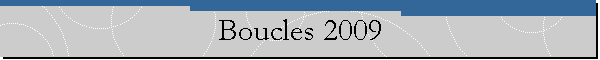 Boucles 2009